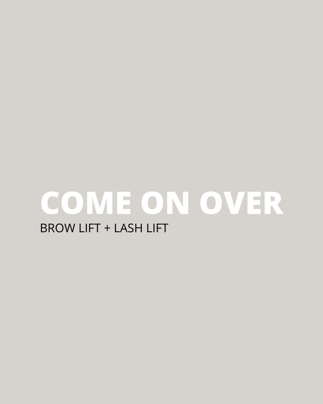 COME ON OVER kursus - lash lift & brow lift